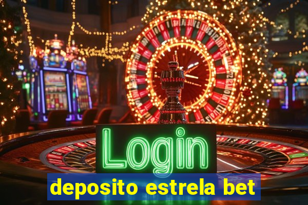 deposito estrela bet